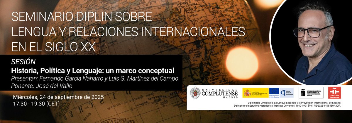 Este miércoles 24 de septiembre de 2025, a las 17:30h (Central European Time), celebraremos la cuarta edición del seminario #DIPLIN dedicada a "Historia, política y lenguaje: un marco conceptual". ¡Apúntate en la web! share.google/dG6koHGEnN27zU…
