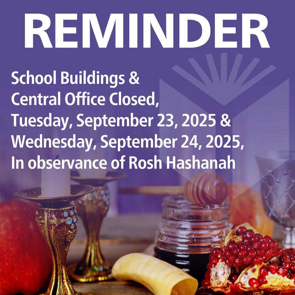 Reminder to families: All schools &amp; the Central Office are closed Tuesday, September 23 &amp; Wednesday, September 24 for the Rosh Hashanah holiday. We look forward to seeing everyone back on Thursday, September 25. 🍯 Best wishes for a new year. #YonkersPublicSchools