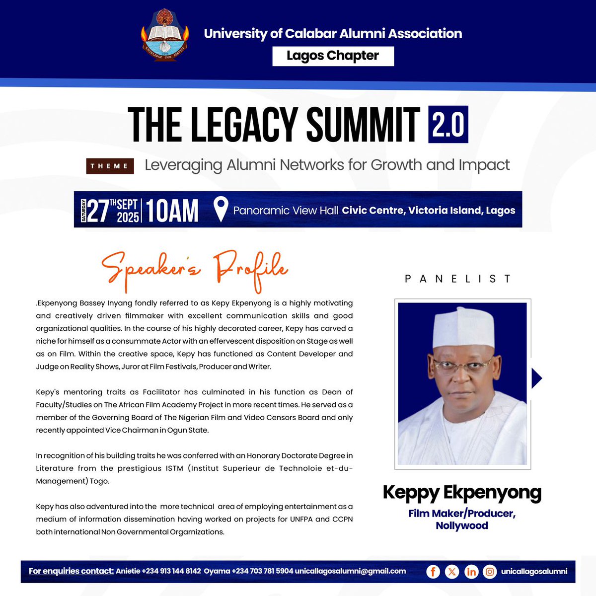 UnicalalumniL's tweet photo. we’re excited to have the legendary keppy ekpenyong bassey inyang as a panelist at the legacy summit 2.0

📅 sept 27, 2025 | ⏰ 10am | 📍 civic centre, victoria island

#thelegacysummit2025 #unicalalumnilagos #growthandimpact #legacybuilding https://t.co/md6Qq7BBov