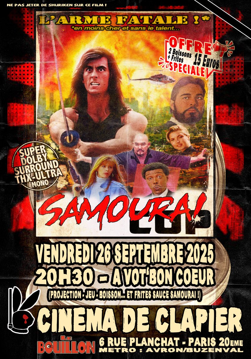 CinemaDeClapier's tweet image. J-5 !
Dans 5 jours, le SAMOURAI COP fout le bordel au CINEMA DE CLAPIER du BOUILLON le Vendredi 26 Septembre à 20hr30.
Venez-y nombreuse et nombreux...
facebook.com/events/1464750…