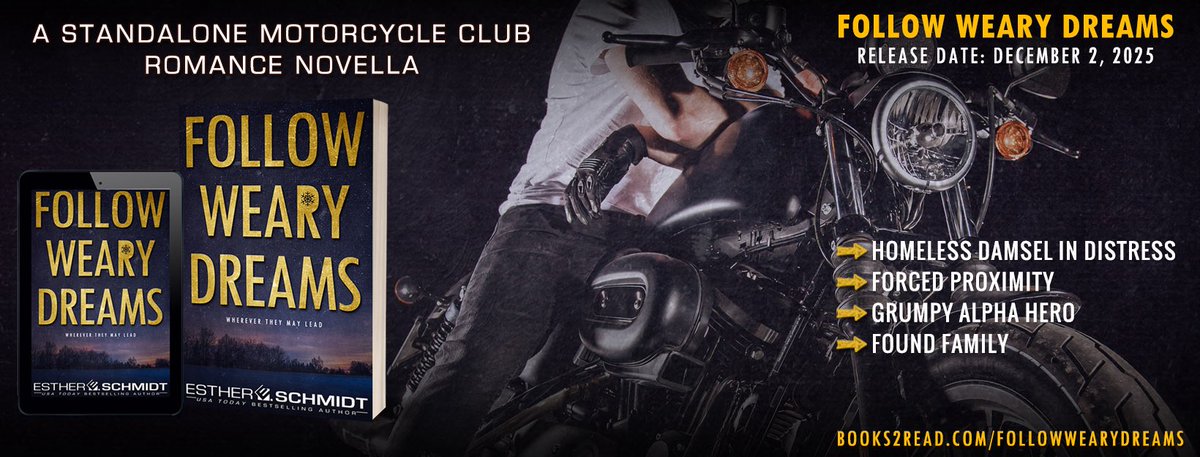 #CoverReveal Follow Weary Dreams from@EstherESchmidt A standalone motorcycle club romance novella. books2read.com/FollowWearyDre…
