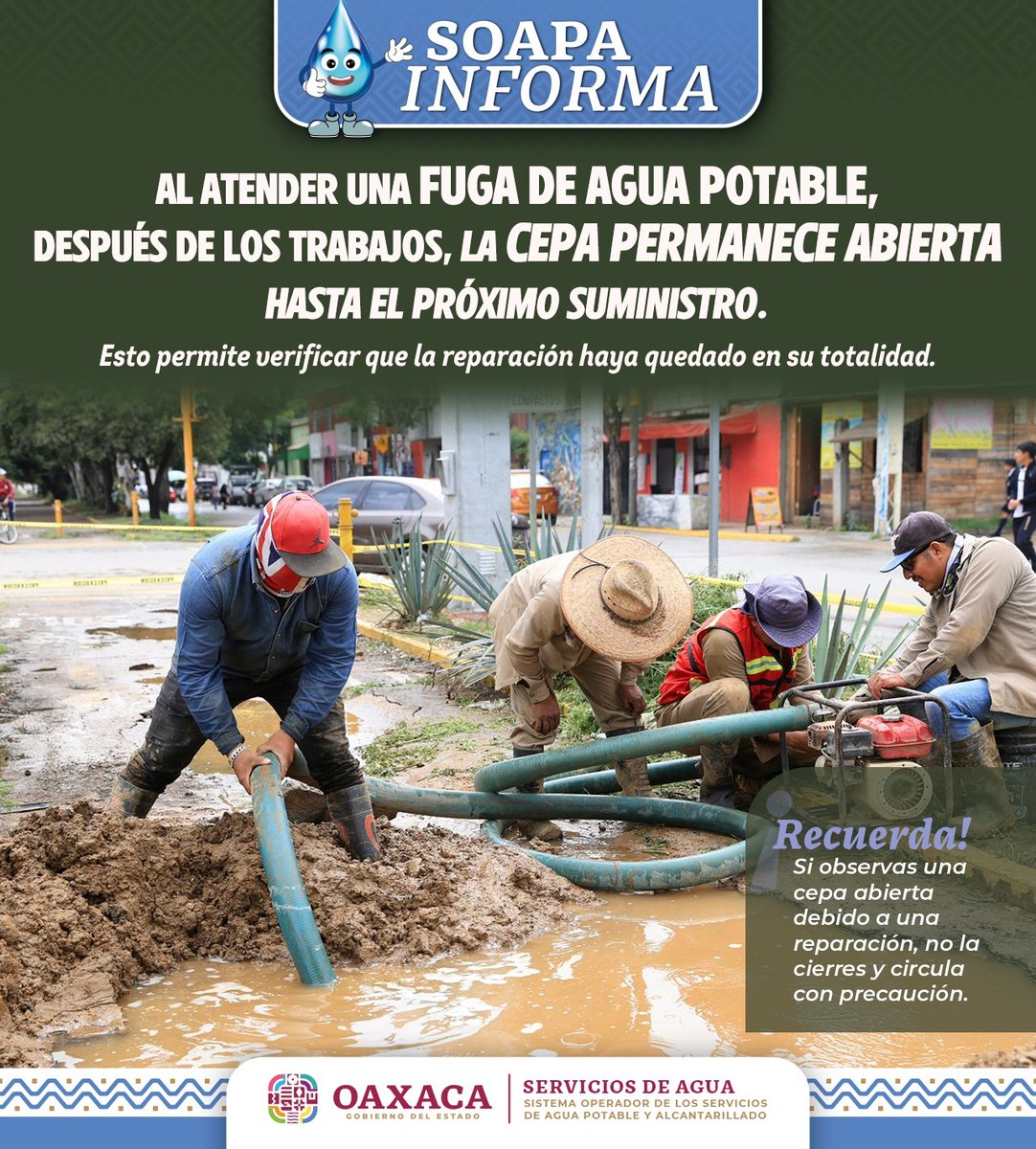 #SOAPAINFORMA | Atender una fuga toma tiempo, el mantener una cepa abierta indica que seguimos trabajando.