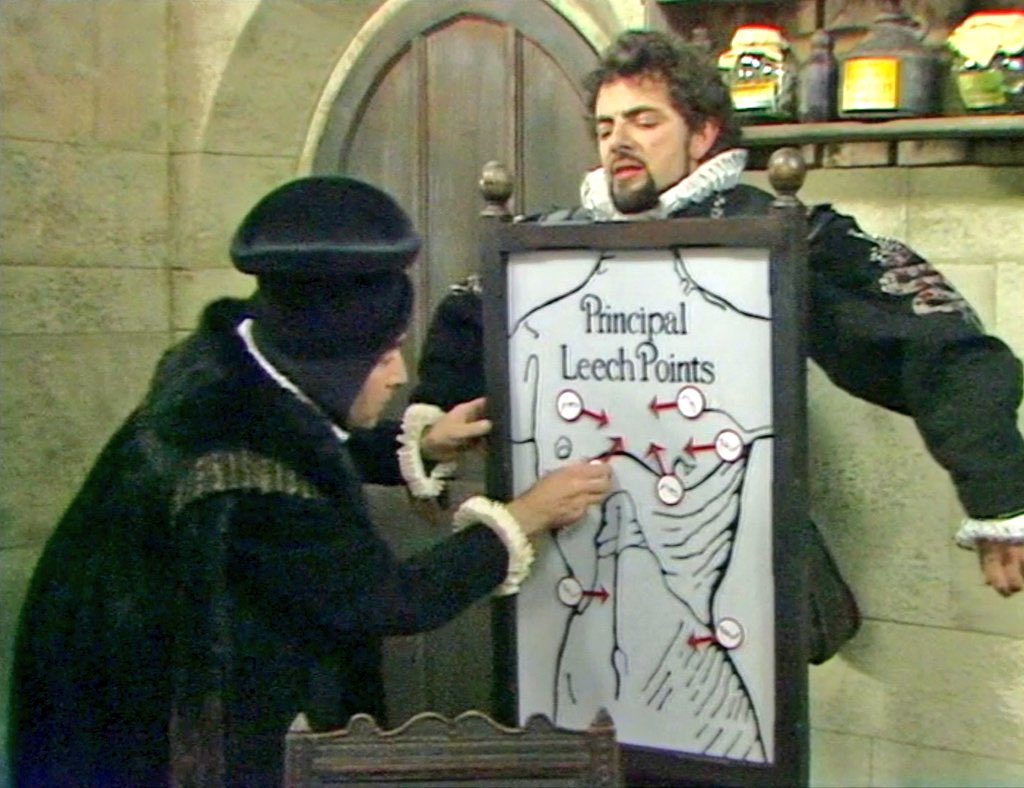 “I strongly recommend a course of leeches”
