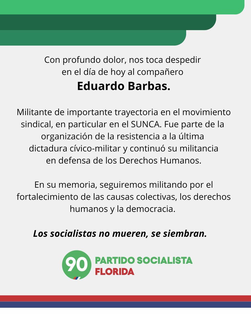 Los socialistas no mueren, se siembran.
Hasta siempre compañero.