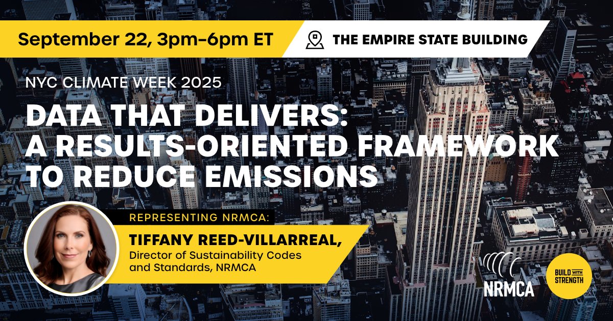 BuildStrength's tweet image. Tiffany Reed-Villarreal will be representing @NRMCA at the “Data that Delivers: A Results-Oriented Framework to Reduce Emissions” discussion and hands-on workshop at NYC Climate Week. Join us in developing a unified approach to addressing embodied carbon.