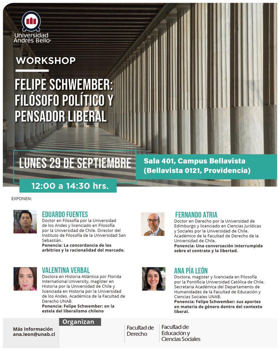 ColumnasFS's tweet image. Workshop en @uandresbello el lunes 29 de septiembre.

Felipe Schwember: Filósofo político y pensador liberal.