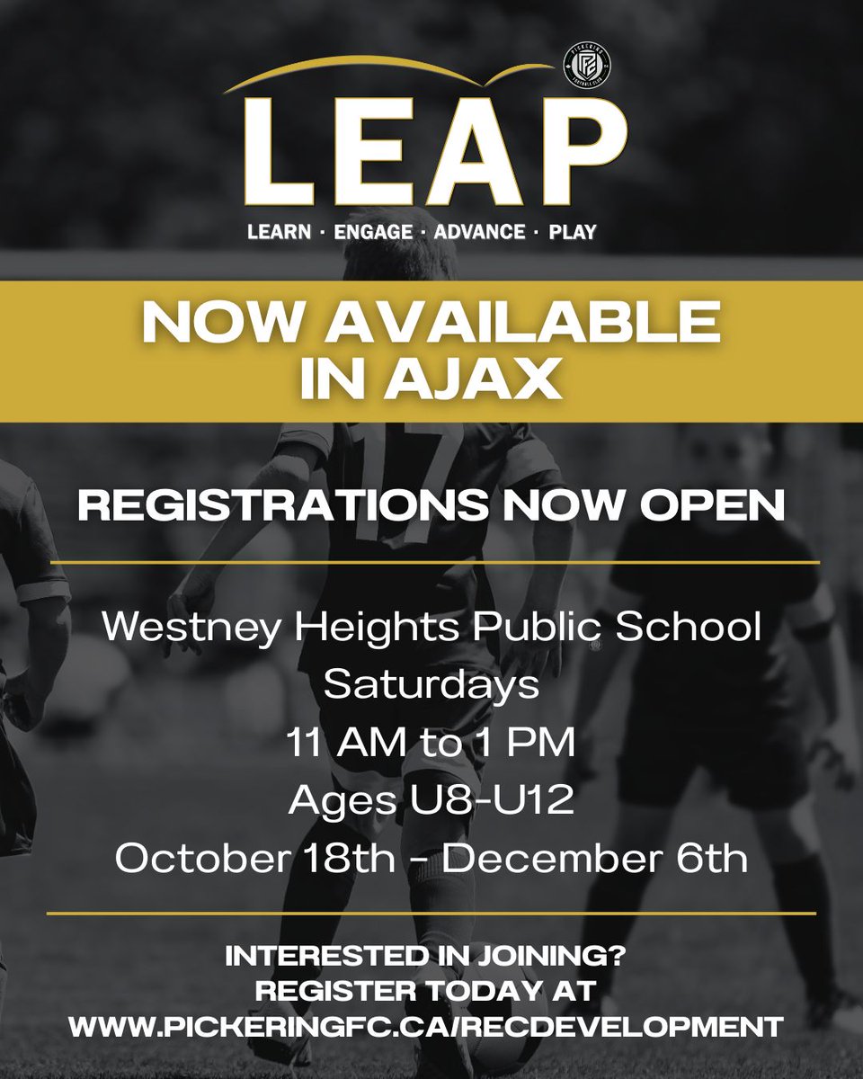 PickeringFC's tweet photo. 🚀 LEAP x AJAX is here! ⚽
Saturdays at Westney Heights PS | Oct 18 – Dec 6 | 11am–1pm | U8-U12
💥 Level up your skills, have a blast, and register NOW: https://t.co/5KN2bkwE1V
#PFCProud https://t.co/MqNz13QdIn