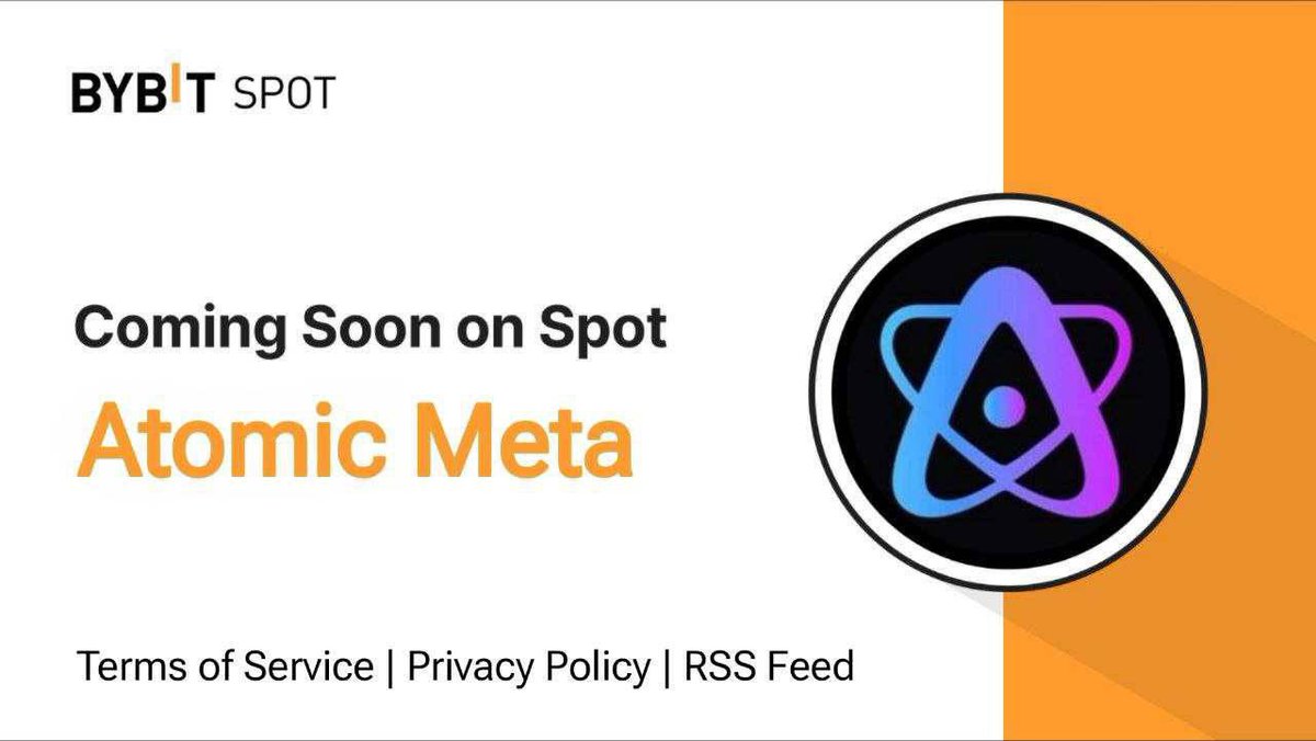 🔉 Important Announcement:

Atomic Meta is excited to announce that we are going to list on the Bybit trading platform! It will be live within this September, stay tuned here for more listing news 🚀🚀🚀

🎊 Earn Free Atomic: t.me/AtomicMetaBot