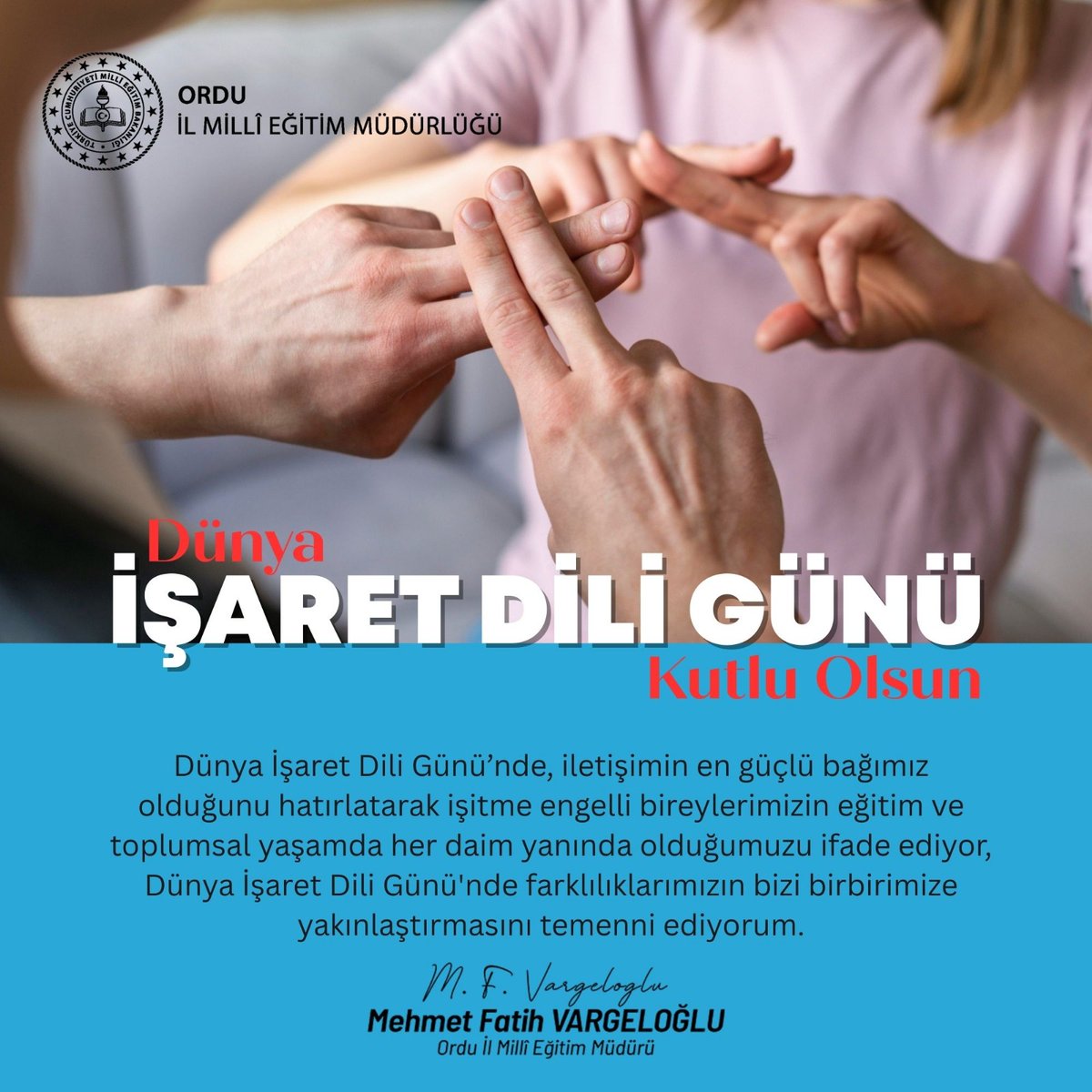 ✨️Engelsiz dünyanın tek dili sevgidir.✨️

2️⃣3️⃣ Eylül Dünya İşaret Dili Günü Kutlu Olsun!

#eğitimkentiORDU 
#Ordu 

<a href="/tcmeb/">Millî Eğitim Bakanlığı</a> <a href="/Yusuf__Tekin/">Yusuf Tekin</a> <a href="/TCOrduValiligi/">Ordu Valiliği</a> <a href="/mhilmiguler/">Dr. Mehmet Hilmi Güler</a> <a href="/mfvargeloglu/">MEHMET FATİH VARGELOĞLU</a>