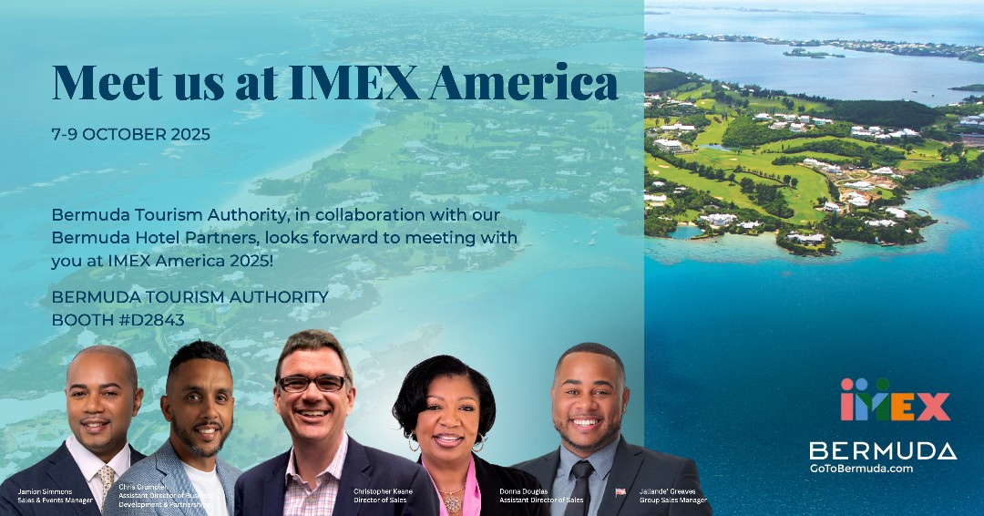 Bermuda is back at IMEX 2025!

The BTA will join BermudAir, Fairmont Southampton and Cambridge Beaches at IMEX America, ready to help plan your next unforgettable group programme in Bermuda! Let’s create memorable experiences together: bit.ly/4mpwvVA