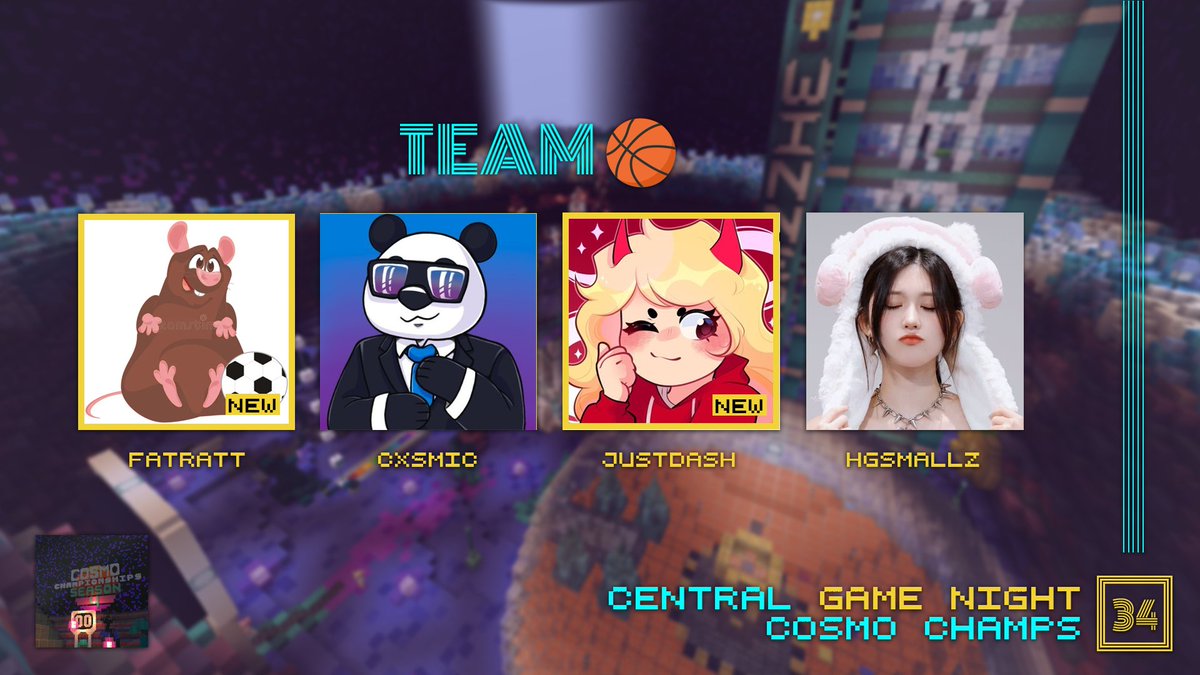 Central Game Nights (@centralgn_) on Twitter photo It's Team 🏀!
<a href="/fatratlive/">Jack FatRat</a> <a href="/CxsmicEntity/">CxsmicEntity</a> <a href="/JustDashYT/">JustDash</a> <a href="/hgsmallz/">hgsmallz</a>
Watch them compete in CGN 34: Cosmo Champs this Friday at 9pm BST! It's Team 🏀!
<a href="/fatratlive/">Jack FatRat</a> <a href="/CxsmicEntity/">CxsmicEntity</a> <a href="/JustDashYT/">JustDash</a> <a href="/hgsmallz/">hgsmallz</a>
Watch them compete in CGN 34: Cosmo Champs this Friday at 9pm BST!
