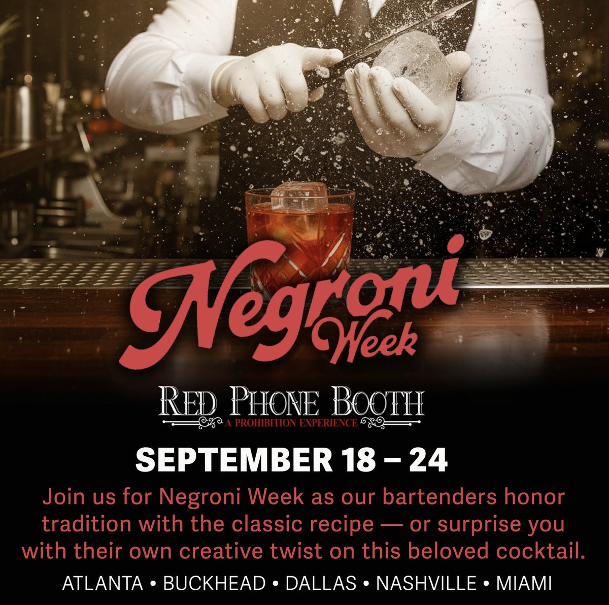 Celebrate #NegroniWeek at Red Phone Booth, September 18th - 24th. Sip the original classic made the traditional way, or let our bartenders craft a bold riff just for you. Visit RedPhoneBooth.com to "Get The Code" and join the experience.