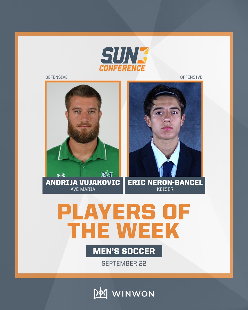 ⚽️ #𝐒𝐔𝐍𝐌𝐒𝐎𝐂 𝐏𝐋𝐀𝐘𝐄𝐑𝐒 𝐎𝐅 𝐓𝐇𝐄 𝐖𝐄𝐄𝐊

Presented by <a href="/WinWonTech/">WinWon</a>!

Defensive - Vujakovic of <a href="/GyreneMSoccer/">Ave Maria Soccer</a> 
Offensive - Neron-Bancel of <a href="/KUSeahawkMSOC/">Keiser Men's Soccer</a> 

Read more here 🔗thesunconference.com/news/2025/9/22…