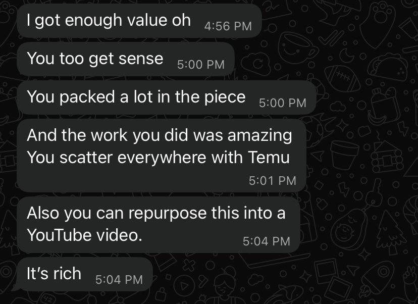 I am glad that I finally wrote about my work at Temu as their GTM consultant into Nigeria.

Phone’s been buzzing and here’s some messages that caught me a little off guard🫣😍

If you want to pick up some marketing gems, you’d love this. And while at it, just repost so that God