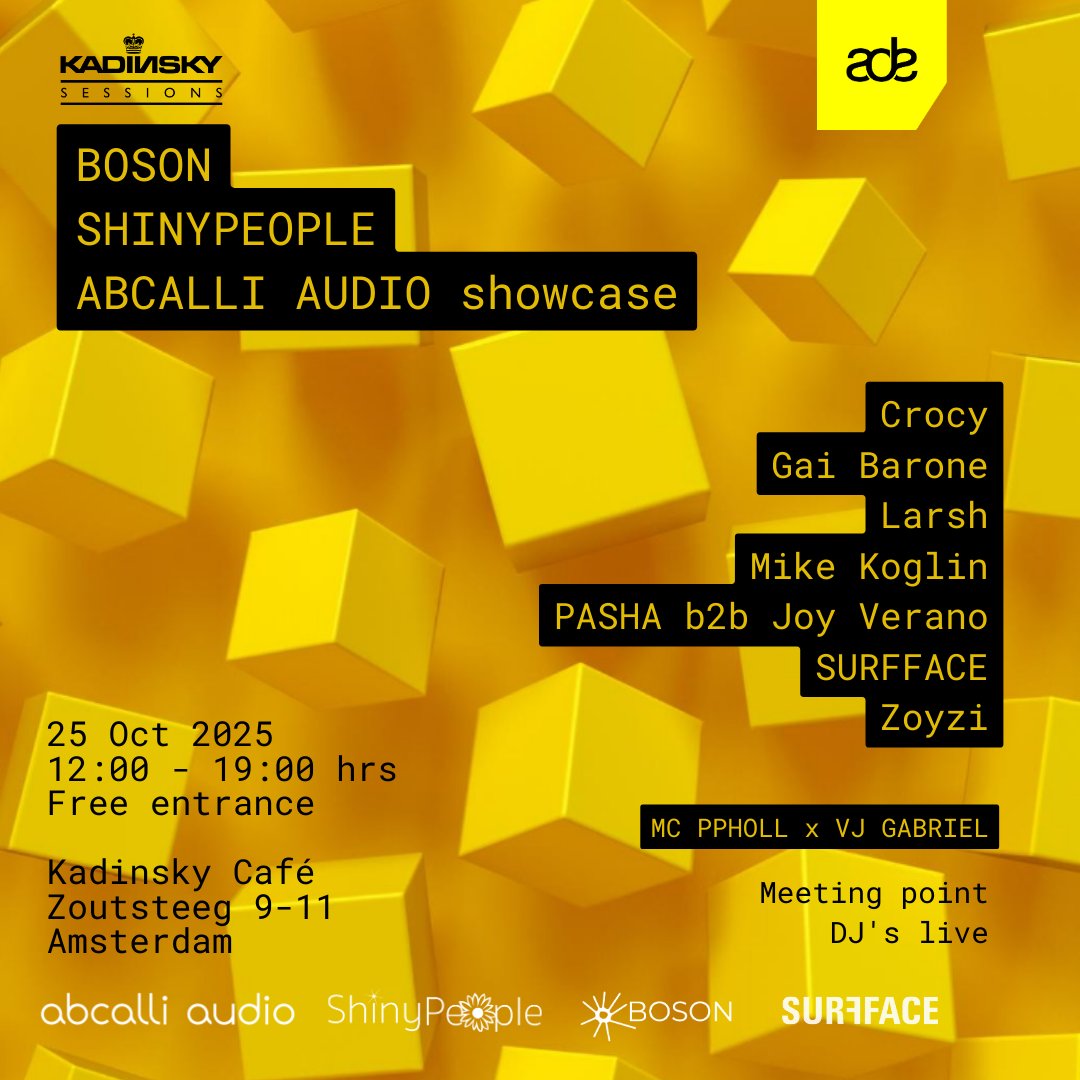 mcppholl's tweet image. BOSON X SHINYPEOPLE X ABCALLI AUDIO Showcase
LINE-UP: Gai Barone, Zoyzi, Mike Koglin, Crocy, Surfface, Larsh, Joy Verano, Pasha, MC PPholl, VJ Gabriel
INFO: ap.lc/zwRaZ
#progressivehouse #ade #amsterdamdanceevent #showcase #housemusic