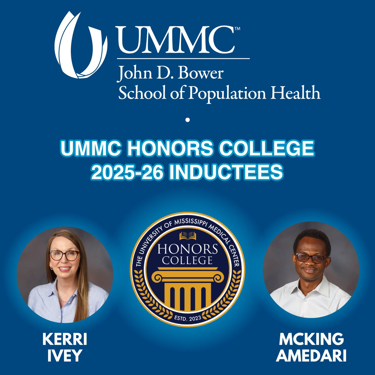 👏 Big congratulations to SOPH PhD students McKing Amedari &amp; Kerri Ivey who are newly inducted into the <a href="/UMMCnews/">The University of Mississippi Medical Center</a> Honors College! They join 81 top students from across UMMC for an interprofessional year of learning &amp; leadership.

🔗 umc.edu/news/News_Arti…