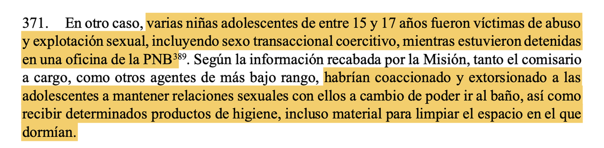 "varias niñas adolescentes de entre 15 y 17 años fueron víctimas de abuso y explotación sexual, incluyendo sexo transaccional coercitivo, mientras estuvieron detenidas en una oficina de la PNB (…) habrían coaccionado y extorsionado a las adolescentes a mantener relaciones