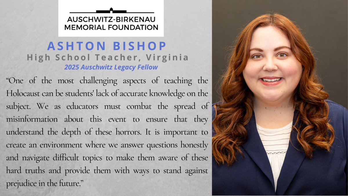 Meet Ashton Bishop, one of our 2025 #Auschwitz Legacy Fellows.

"This year, on the 80th anniversary of liberation, it is an amazing opportunity to see firsthand where these events took place and work together with other historians to create lessons that impact our students."