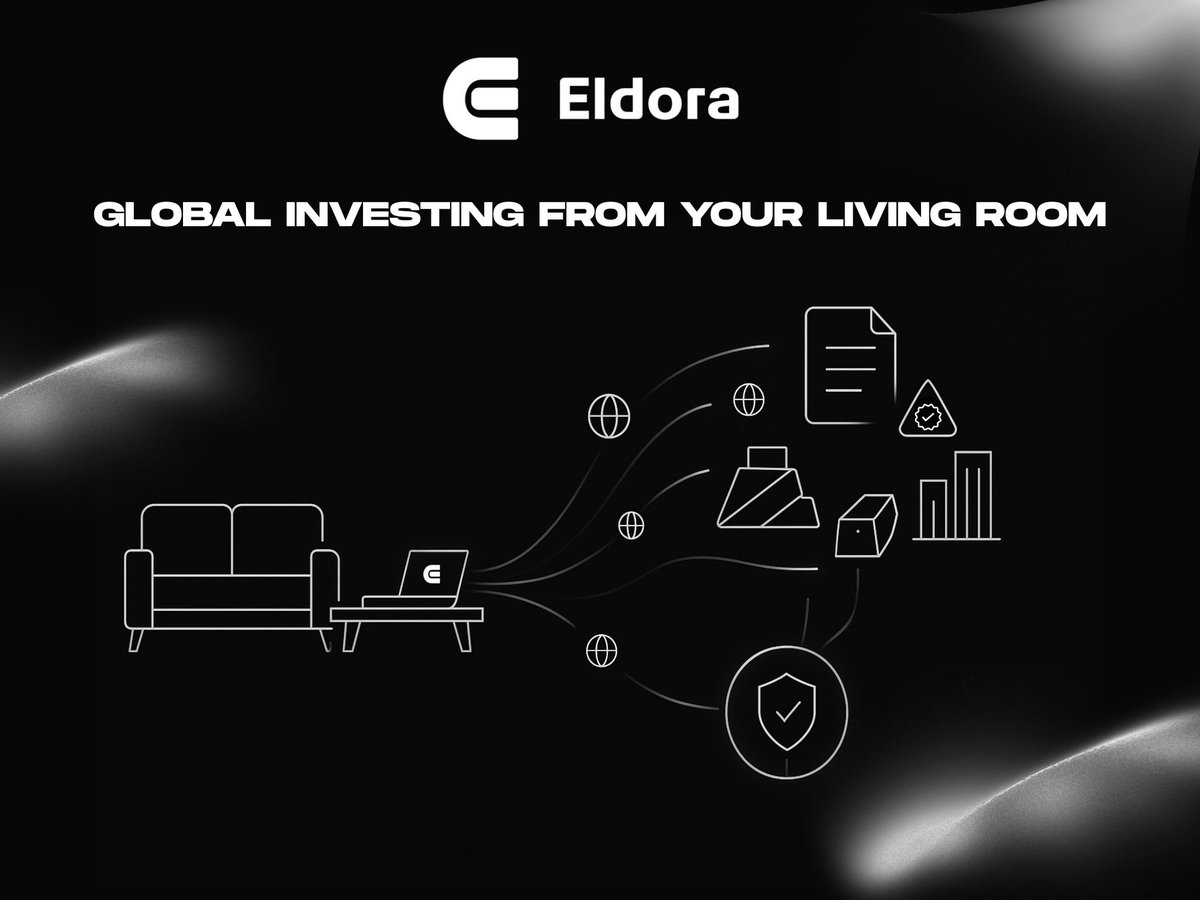 Turn your living room into a global desk! Real estate, stocks, gold in any country...👀

- With Eldora, you can access and invest in Real estate, stocks, and securities as well as gold and other RWAs directly from any country!

- The real barrier has always been cross-border