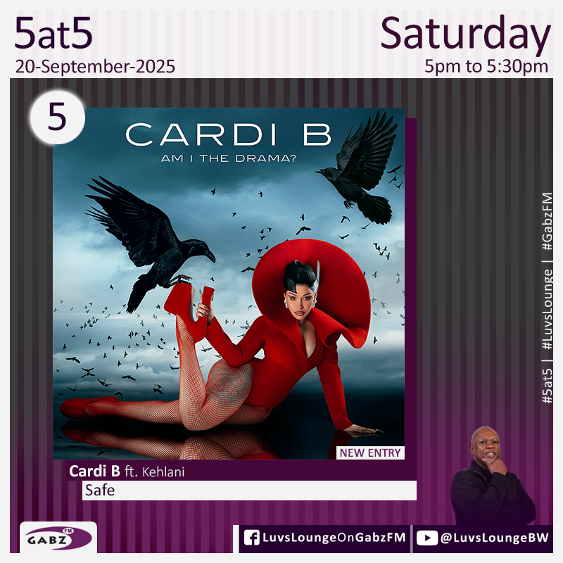 kaone_bw's tweet photo. #5at5 no.5 @iamcardib ft. Kehlani-Safe 

#LuvsLounge @Gabz_FM https://t.co/xzbaxkvGON