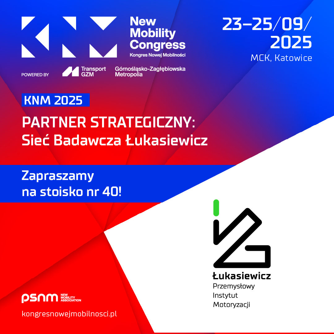 𝗝𝘂𝘇̇ 𝗷𝘂𝘁𝗿𝗼 𝘀𝘁𝗮𝗿𝘁𝘂𝗷𝗲 #𝗞𝗡𝗠𝟮𝟬𝟮𝟱 – 𝘀𝗽𝗼𝘁𝗸𝗮𝗷𝗺𝘆 𝘀𝗶𝗲̨ 𝘄 𝗞𝗮𝘁𝗼𝘄𝗶𝗰𝗮𝗰𝗵!
🟩 Będziemy aktywnie uczestniczyć w tym wydarzeniu, dzieląc się swoją wiedzą i doświadczeniem w zakresie przyszłości transportu oraz nowoczesnych technologii.

🟦 Oprócz