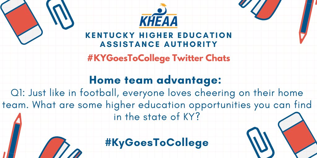 KHEAA's tweet photo. Let's get right to it! Kentucky is all about that home team advantage- we have tons of higher education opportunities here- tell me ALL about them! #KYGoesToCollege https://t.co/hKAo9JsvjZ