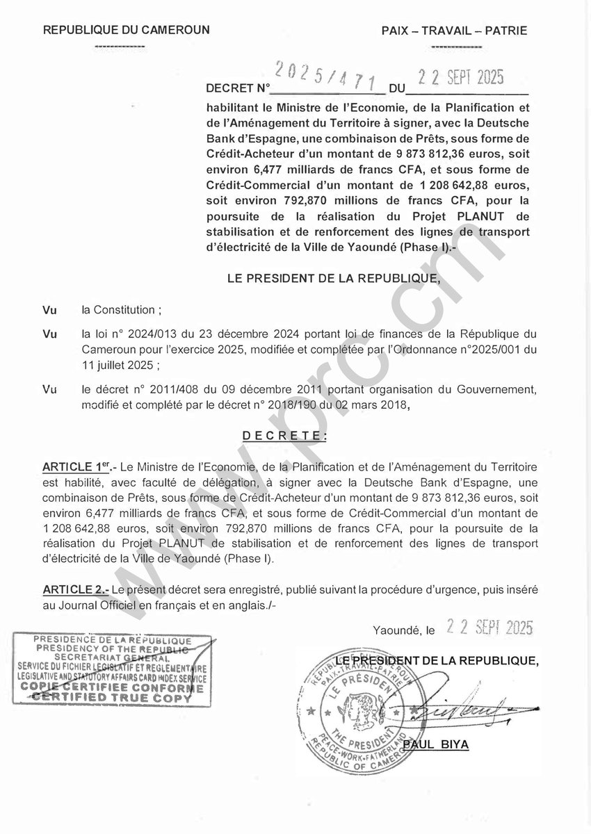 PR_Paul_BIYA's tweet photo. Décret relatif à la signature d’une combinaison de Prêts avec la Deutsche Bank d'Espagne, pour la poursuite de la réalisation du Projet PLANUT de stabilisation et de renforcement des lignes de transport d'électricité de la Ville de Yaoundé (Phase 1).

#PaulBiya
#Cameroun https://t.co/NuYbtsnNEH