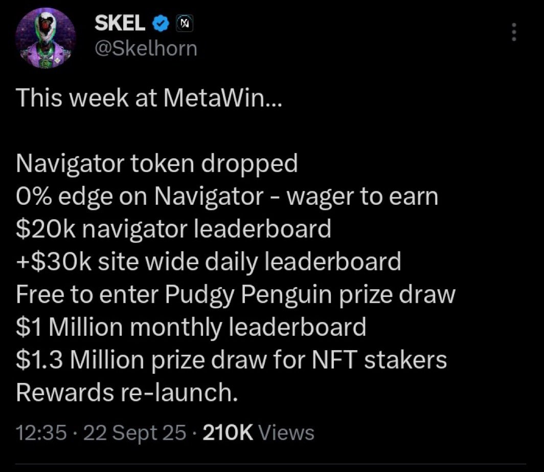hanzuisback's tweet image. Important update with @Skelhorn 
So @MetaWin dropped Navigator with 0% house edge every wager earns NAVI tokens.

$20k Navigator leaderboard
$30k daily site-wide leaderboard
$1M monthly leaderboard

Free Pudgy Penguin prize draw

MetaWinners NFT holders enter $1.3M pool on Sept…
