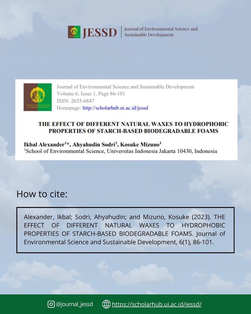 JournalJESSD's tweet image. This study aims to assess the effect of incorporating natural waxes as a coating material in producing biodegradable foams.

Scopus link: scopus.com/pages/publicat…

Full paper: scholarhub.ui.ac.id/cgi/viewconten…

#JESSD #EnvironmentalScience #SustainableDevelopmentGoal