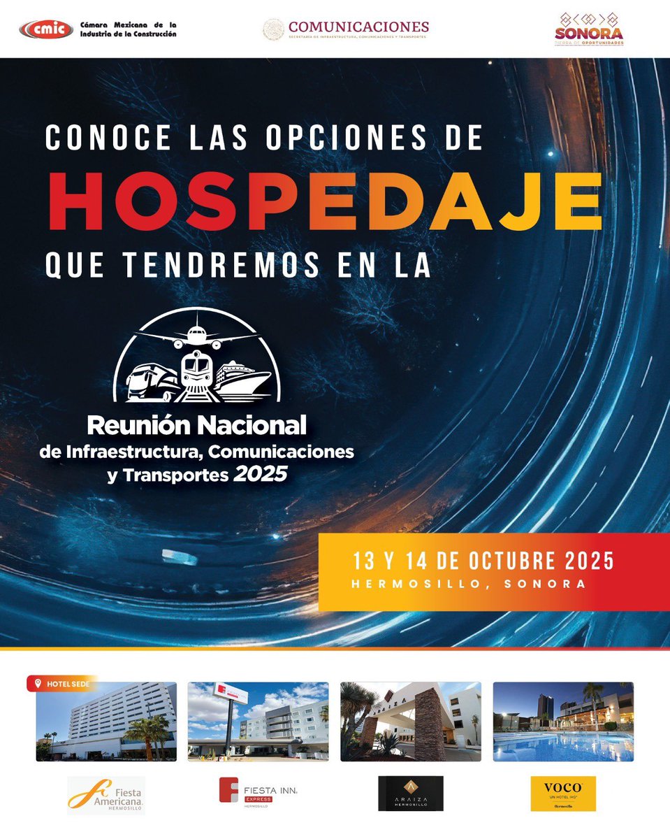 cmiccolima2's tweet photo. 📢 ¡Ya está lista la información de hospedaje para la Reunión Nacional de Infraestructura, Comunicaciones y Transportes 2025 en Hermosillo, Sonora! 🛣🏨

✅ Aprovecha las tarifas preferenciales en los hoteles cercanos.

🌐 Consulta los detalles aquí:
https://t.co/zwRkQDuFnK https://t.co/Fkc3p8zMYQ