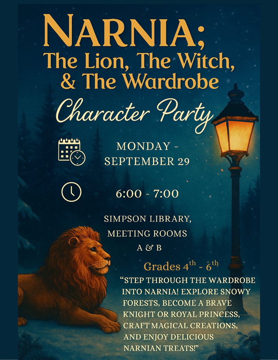 Tweens in grades 4 - 6 can step through the wardrobe into Narnia! Explore snowy forests, become a brave knight or royal princess. Craft magical creations. Enjoy delicious Narnian treats. Register by Sept. 26. ttsu.me/hbec4w