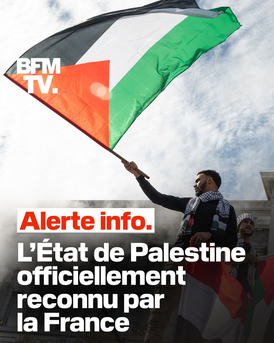 🔴 ALERTE INFO 
Emmanuel Macron "déclare que la France reconnaît aujourd'hui l'État de Palestine" 
l.bfmtv.com/NTxr