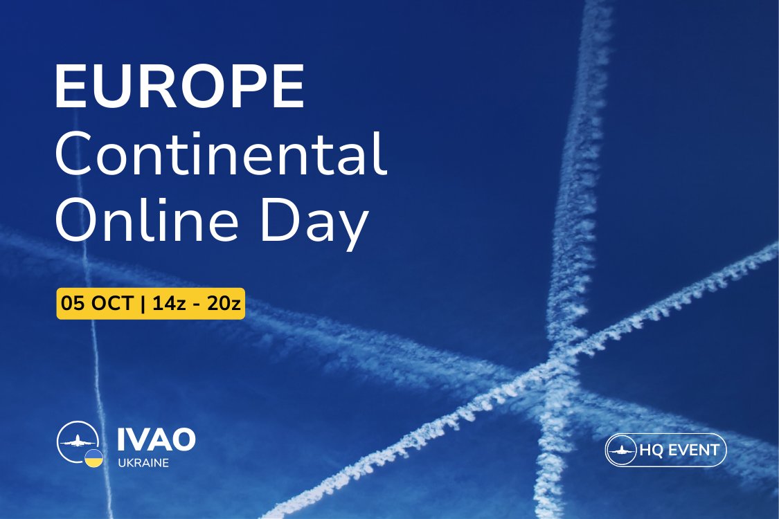🌐 Europe Continental Online Day is back!
✈️ Experience the essence of European skies: full ATC coverage, buzzing hubs, and regional gems - all in one day.
📅 05 OCT | 🕐 14z–20z
👉 ua.ivao.aero/l/enxo