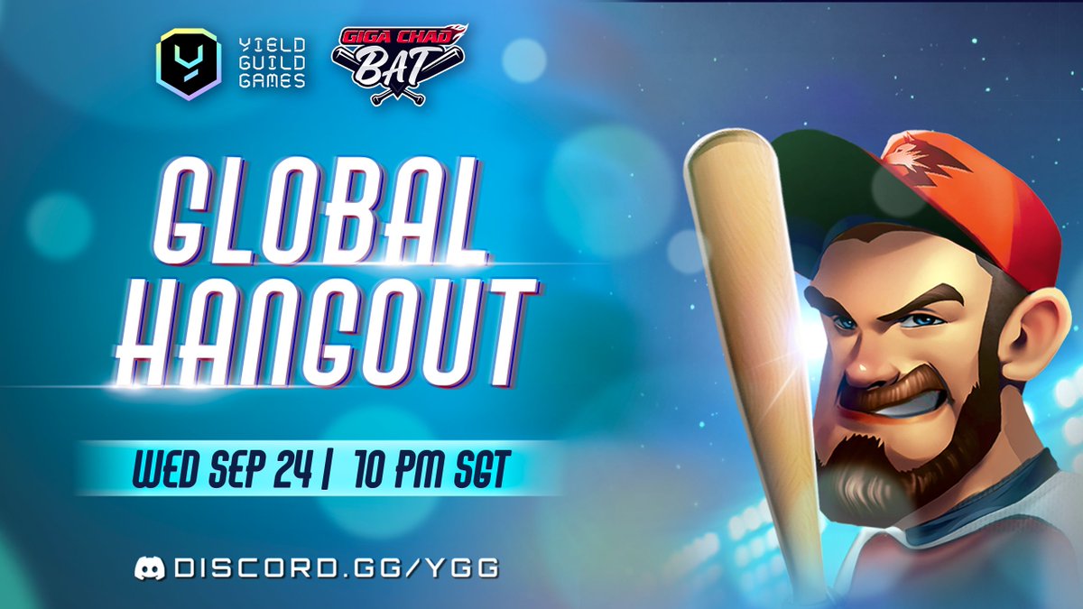 YGG Global Hangout x @GIGACHADBAT is HERE! ⚾️ Join us this week to talk all  things GIGACHADBAT! 📜 What to expect: -Viewing the GIGACHADBAT Launch  Trailer -Inside look at the degen baseball