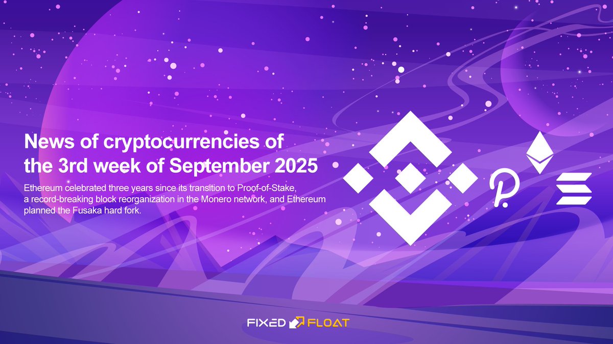 🔥 Crypto News of the 3rd Week of September 2025

💬 Ethereum marked three years since its Proof-of-Stake transition, Monero saw a record block reorganization, and Ethereum prepared the Fusaka hard fork.

Read more in the article 👉 👉 ff.io/blog/news/week…

#fixedfloat #crypto