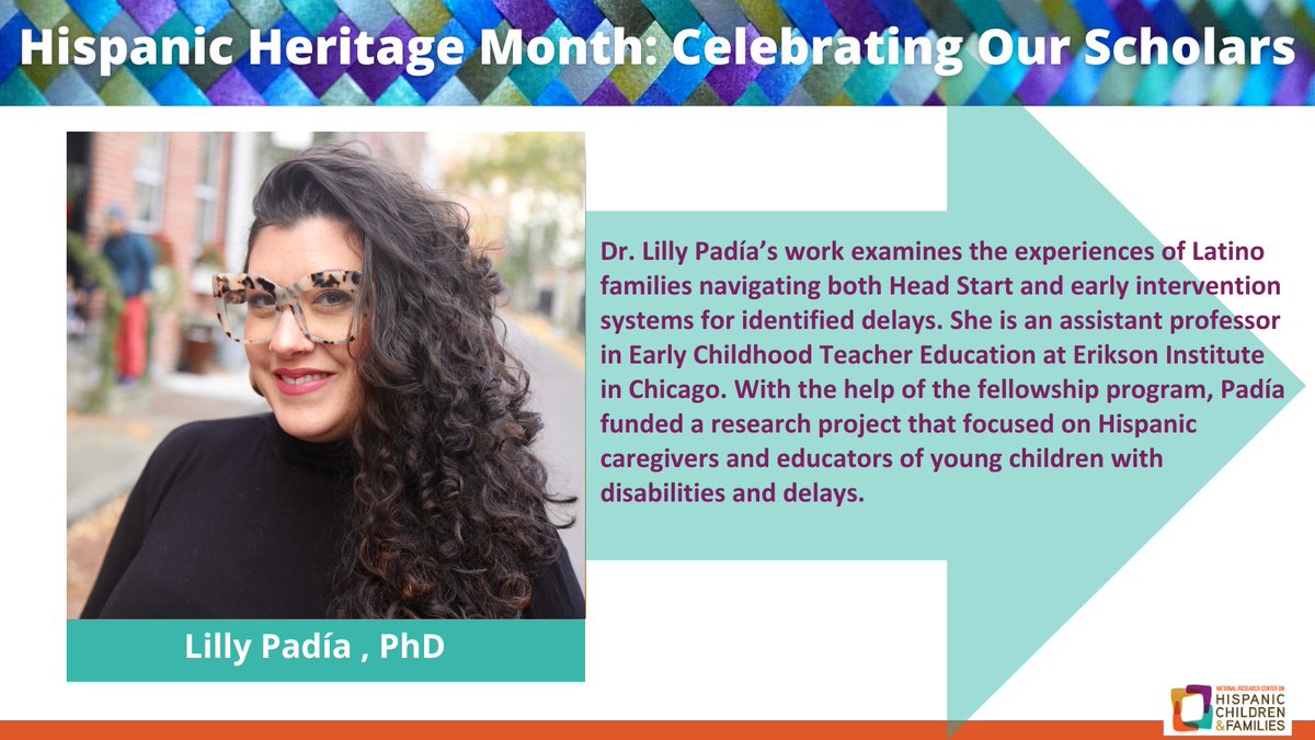 NRCHispanic's tweet image. Highlighting Center Scholars: @Lillyism is a 2024 #ECE research fellow with the Center. Her work examines the experiences of Hispanic families navigating both Head Start and early intervention systems for identified delays. #HispanicHeritageMonth