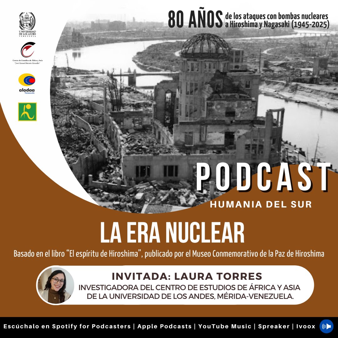 CEAAULA (@ceaaula) on Twitter photo El #CEAAULA, <a href="/AladaaVenezuela/">Aladaa Venezuela 🇻🇪</a> y la Fundación para la Cultura de la Paz de Hiroshima, Japón, presentan un nuevo episodio del #Podcast 🎙 Humania del Sur:
•La era nuclear•
🎧 Disponible en:
creators.spotify.com/pod/profile/ce…
#Japón #Hiroshima #AladaaVenezuela #30añosCEAAULA El #CEAAULA, <a href="/AladaaVenezuela/">Aladaa Venezuela 🇻🇪</a> y la Fundación para la Cultura de la Paz de Hiroshima, Japón, presentan un nuevo episodio del #Podcast 🎙 Humania del Sur:
•La era nuclear•
🎧 Disponible en:
creators.spotify.com/pod/profile/ce…
#Japón #Hiroshima #AladaaVenezuela #30añosCEAAULA