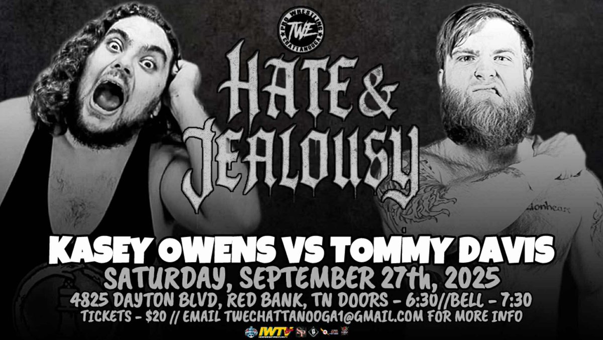 Saturday September 27th
TWE Presents "Hate &amp; Jealousy"

Match Announcement:
Two of the gnarliest technical grapplers around battle for supremacy. 

"The Unwanted Son" <a href="/thekaseyowens/">Kasey Owens</a>
faces <a href="/TommyDavisLR/">Tommy Davis</a>!!!

🎟 twechattanooga.square.site
