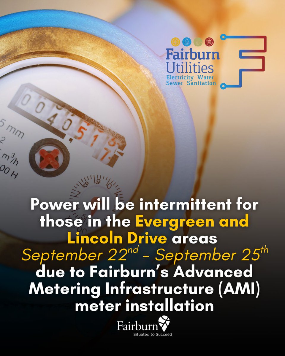CityofFairburn's tweet image. 🚨 Reminder! Fairburn's AMI Electric Meters are being installed September 22-25 in Evergreen Park & Lincoln Drive. Power may be intermittent. Thanks for your patience! 
#OneFairburn #FairburnGa #AdvancedMeteringInfrastructure #CityUtilities