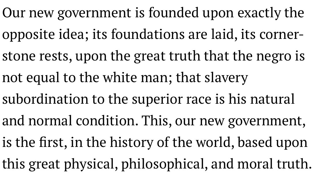 “Supposedly”

Anyways, here’s an actual quote from Vice President of the Confederacy, Alexander Stephens.

Sounds like the whole point of succeeding and forming the Confederacy was to protect slavery.