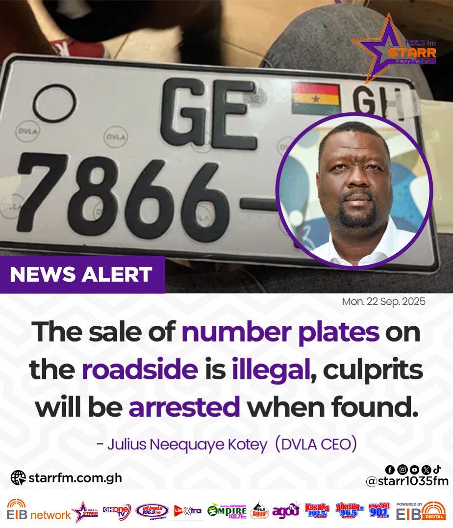 starr1035fm's tweet photo. The sale of number plates on the roadside is illegal... - Julius Neequaye Kotey (DVLA, CEO)
#StarFM #EIBNetwork
#StarrNews #NewsAlert https://t.co/CduJKn8rMY