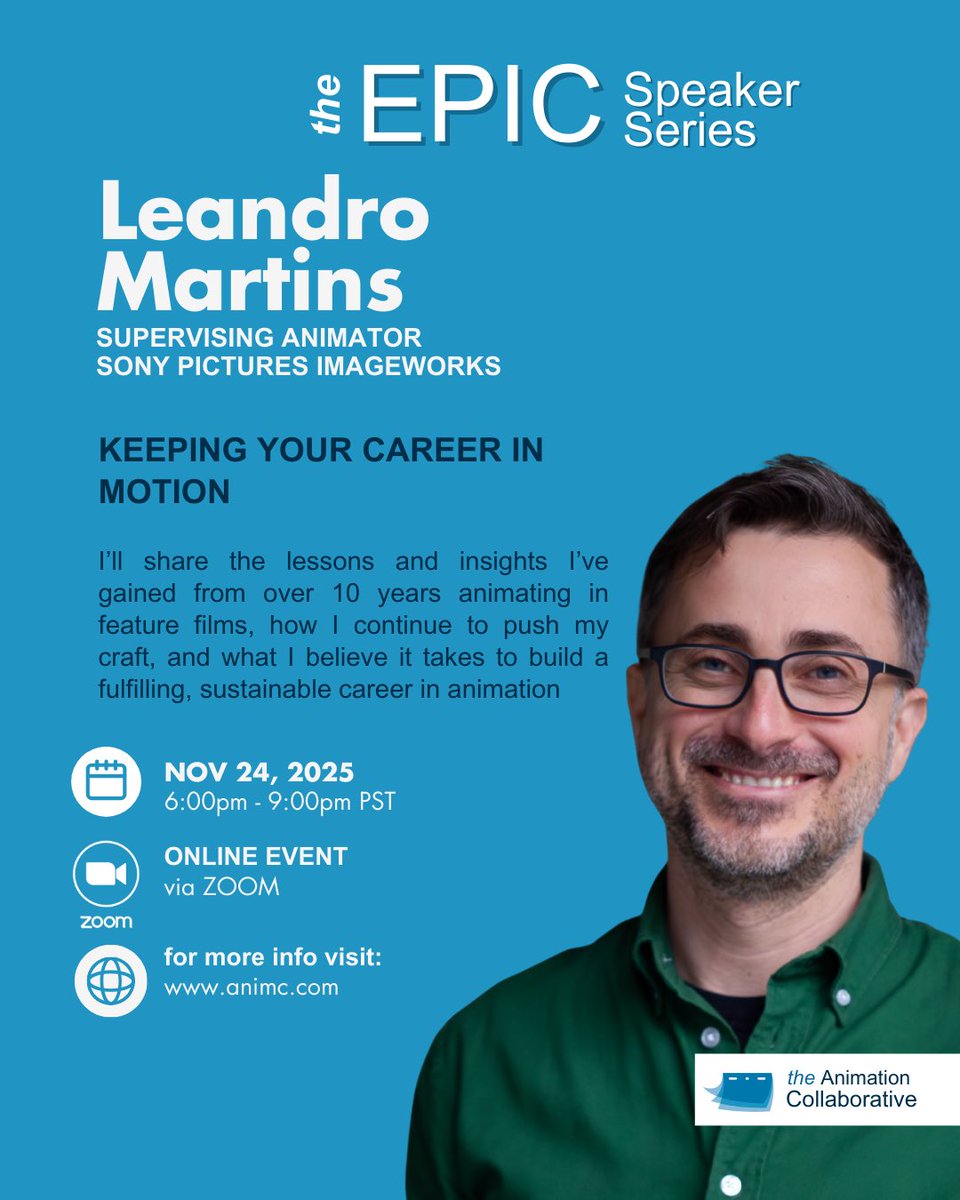 animationcollab's tweet image. Nov 24 → Leandro Martins, Supervising Animator @SonyPictures 🎬
Topic: Keeping Your Career in Motion — 10+ years of lessons on building a fulfilling animation career.
Fall 2025 EPIC Series → 4 nights, 4 masters, 1 ticket.
Early Bird $99 🎟️
#Animation #SonyImageworks #EPICSeries