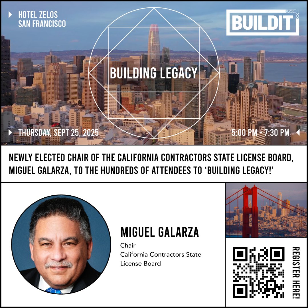 BuildIT is honored to welcome Miguel Galarza, the newly elected Chair of the California Contractors State License Board, as a Special Guest Speaker for Building Legacy on Thurs Sept 25 2025 at Hotel Zelos in San Francisco (5 pm-7:30 pm)

RSVP: buildit-building-legacy.eventbrite.com