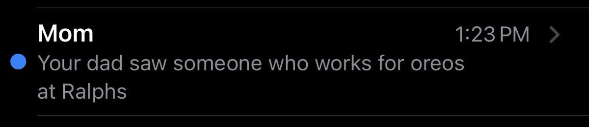 my dad called to tell me he saw a guy at the store wearing an oreo shirt and he asked him about it and the guy said he works for oreo. Now my mom just texted me this. This is all very exciting for us.
