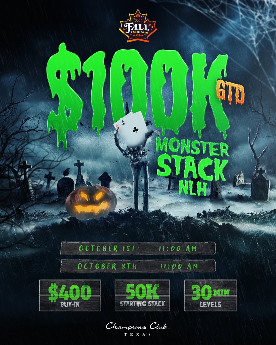 ChampionsClubTX's tweet image. It&apos;s time to face your fears!

The Monster Stack NLH #1 starts Oct 1.
$400 buy-in | $100K GTD 💰
#ChampionsClub #MonsterStack #FPO