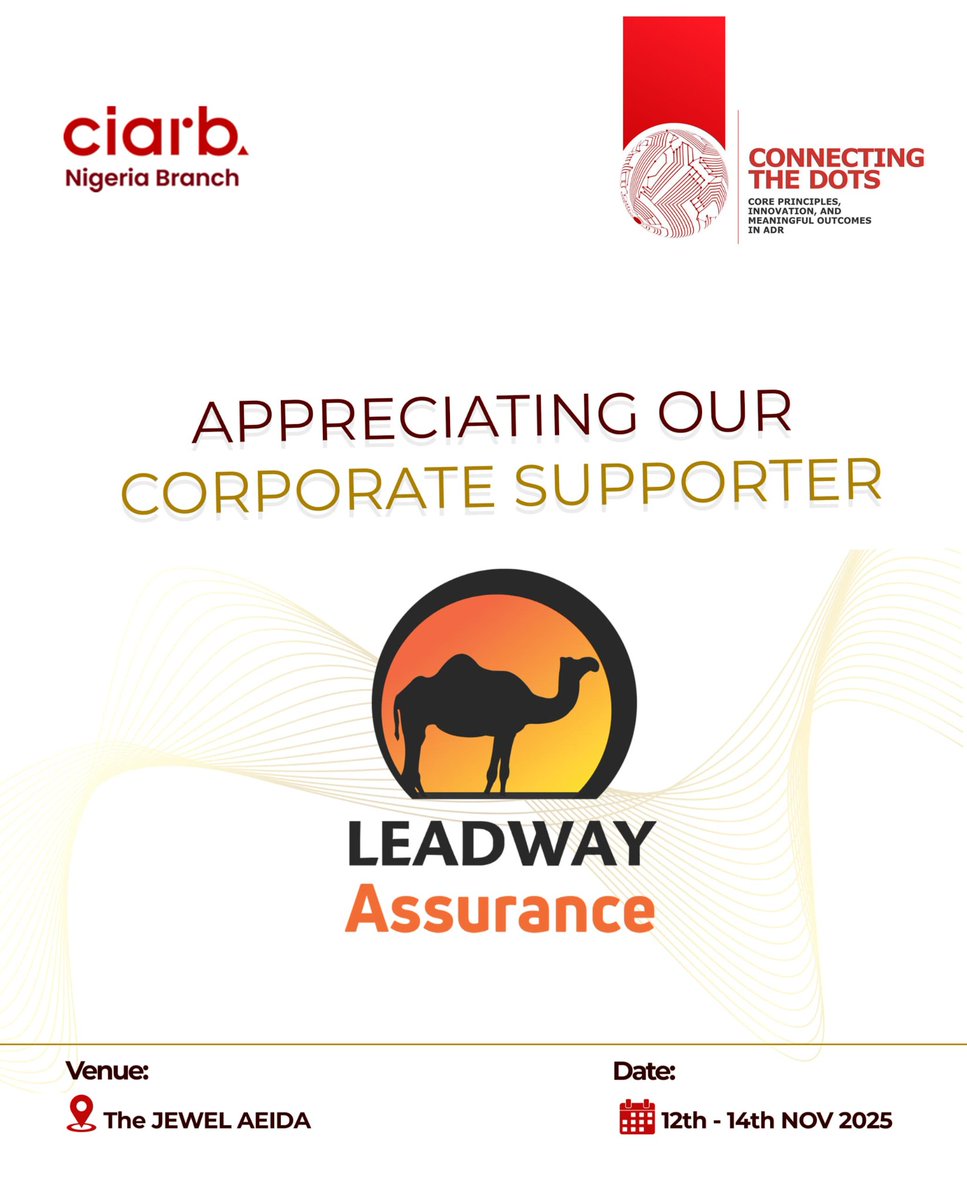 Honouring Our Corporate Supporter: Leadway Assurance

A heartfelt thank you to Leadway Assurance for partnering with us as a Corporate Supporter of the 2025 CIArb Nigeria Annual Conference.

Your unwavering commitment to trust, resilience &amp; innovation mirrors the values of ADR.✨