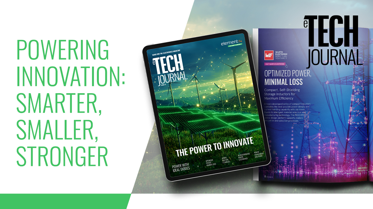 element14_Avnet's tweet image. In this issue of #eTechJournal, “Power to Innovate”, we spotlight some of our latest and greatest solutions and design wisdom from throughout the power range. From wide-bandgap semiconductors to ultra-efficient passive components, find all you need to know bit.ly/4nfQ6sF