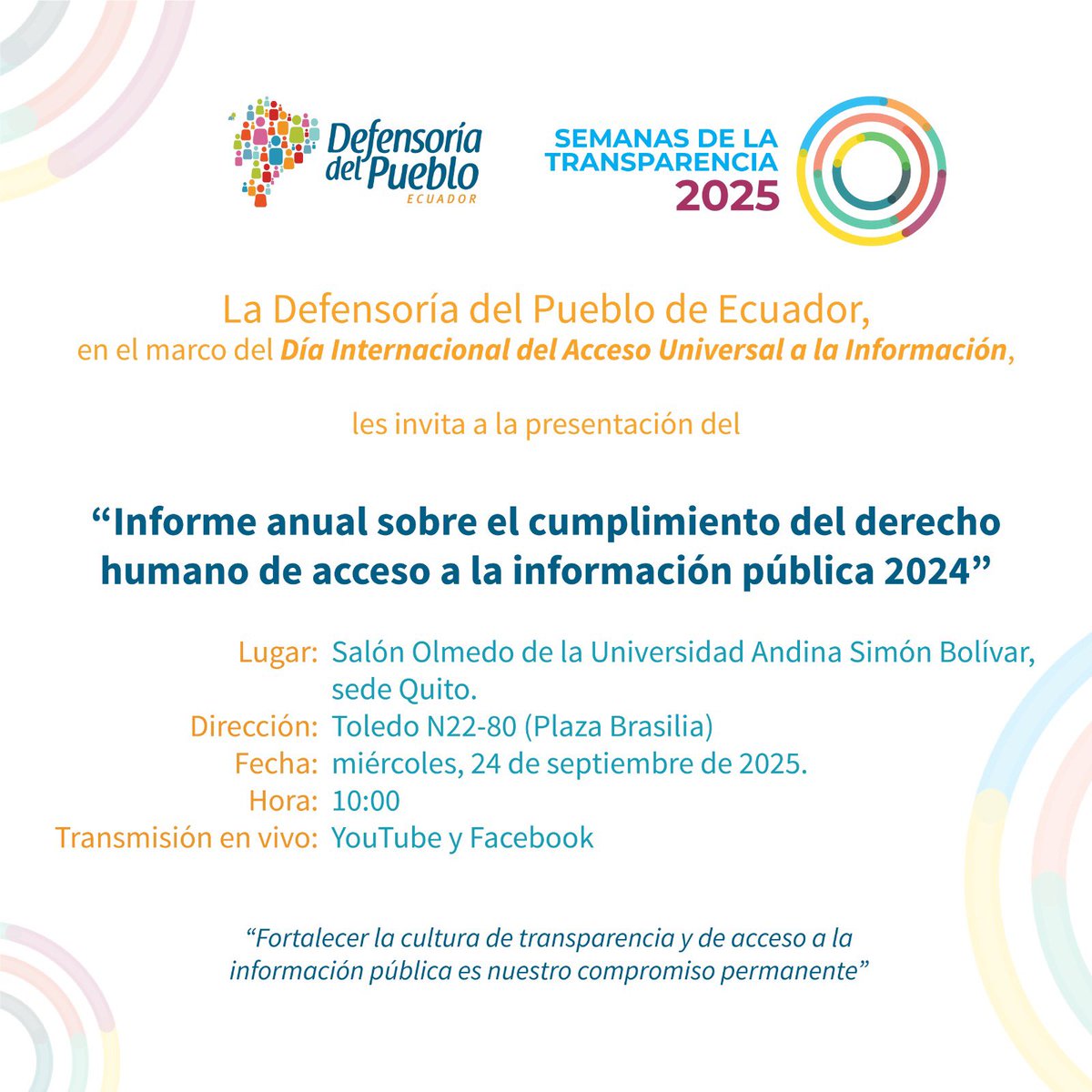 DEFENSORIAEC's tweet image. 📩 La #DefensoríaDelPueblo, en el marco del Día Internacional del Acceso Universal a la Información, invita a la presentación del “Informe anual sobre el cumplimiento del derecho humano de acceso a la información pública 2024”
📝Confirma tu asistencia: acortar.link/UkYCG7