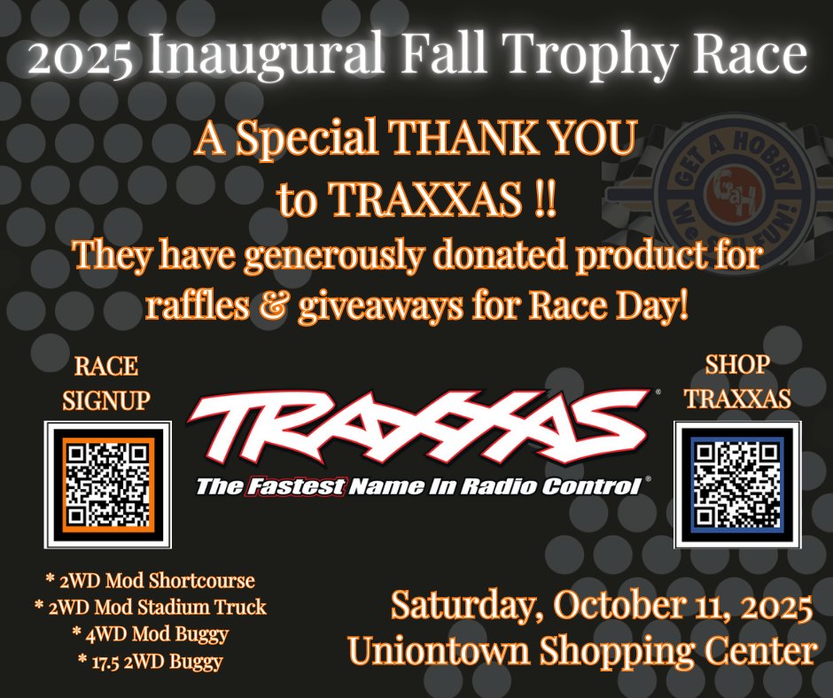 GetAHobby_FUN's tweet photo. We’ve got something special lined up for our October 11 Trophy Race! 🏁
TRAXXAS has generously donated prizes for raffles and giveaways, and we couldn’t be more grateful for their support!! #traxxas # #wesellfun #GAHtrophyrace

Sign up>>>>https://t.co/7iuHZOGDzS https://t.co/PnsnS8g5wi