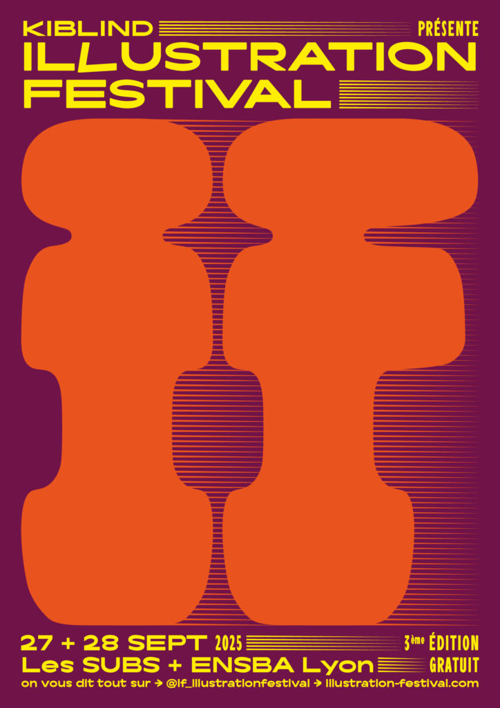 IIC Lione@IICLione (@iiclyon) on Twitter photo Le 27 et le 28 septembre aux Subs et à l’ENSBA (8 bis quai Saint-Vincent, Lyon), 3ème édition du festival international d’illustration #IF. L’illustrateur invité pour représenter l’Italie, en collaboration avec l’#IICLione sera Alberto Casagrande.
Entrée gratuite. Le 27 et le 28 septembre aux Subs et à l’ENSBA (8 bis quai Saint-Vincent, Lyon), 3ème édition du festival international d’illustration #IF. L’illustrateur invité pour représenter l’Italie, en collaboration avec l’#IICLione sera Alberto Casagrande.
Entrée gratuite.